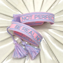 Laden Sie das Bild in den Galerie-Viewer, Statement Armband - BE REAL NOT PERFEKT
