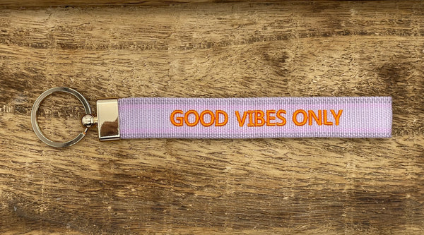 Statement Schlüsselanhänger - GOOD VIBES ONLY
